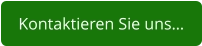 Kontaktieren Sie uns…