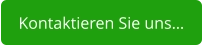 Kontaktieren Sie uns…