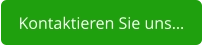 Kontaktieren Sie uns…
